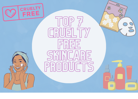7 Cruelty-Free Skincare Products to Make Your Skin Look Flawless