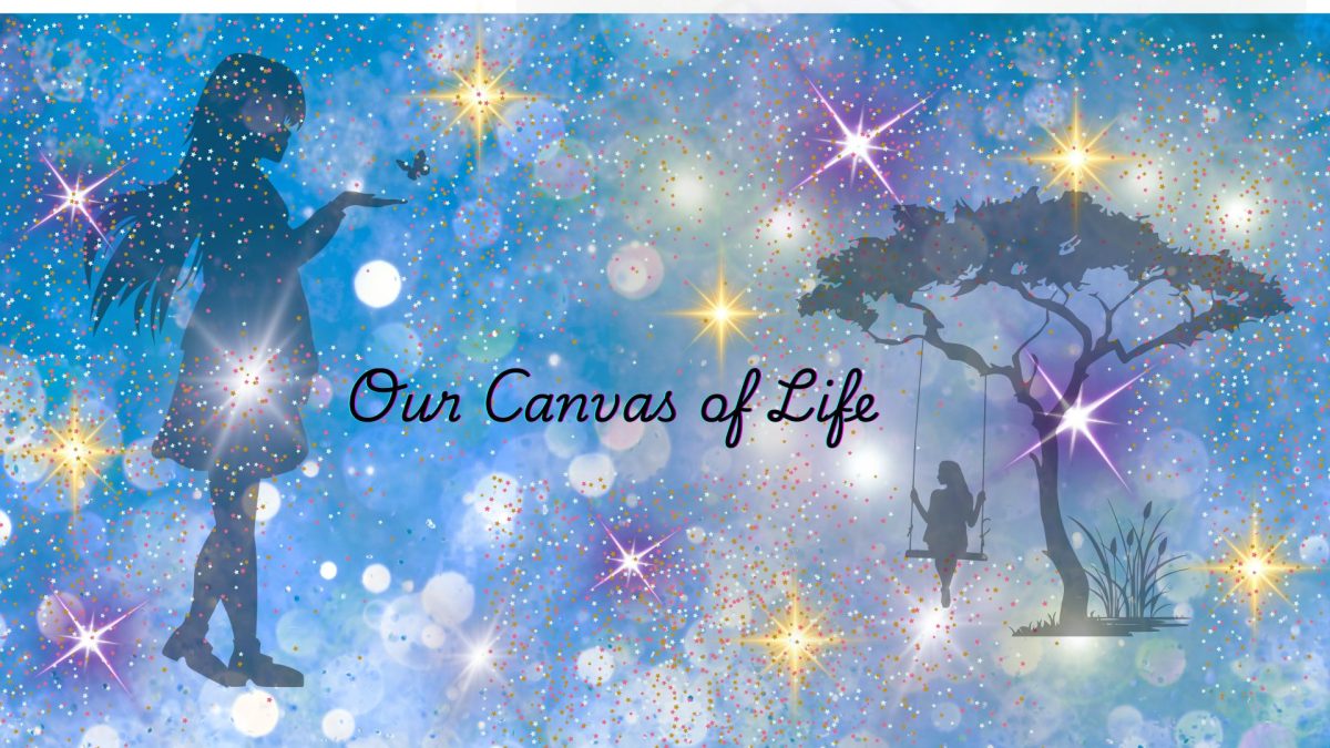 Our Canvas of Life